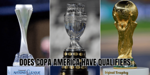 Does Copa America Have Qualifiers