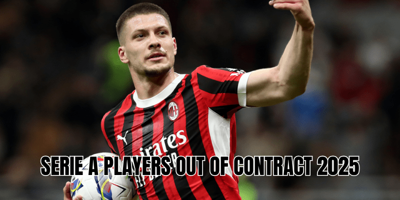 Serie A Players Out Of Contract 2025