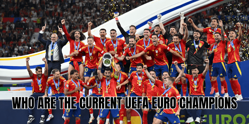 Who Are The Current UEFA Euro Champions